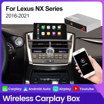 Безжична CarPlay за Lexus NX NX200 NX300 200T 2015-2021 Автоматично актуализиране на Android OEM Екран Siri Гласов контрол Spotify BT GPS Navi